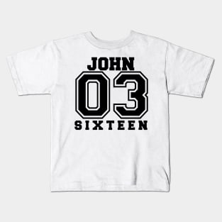 John 3 16 Kids T-Shirt